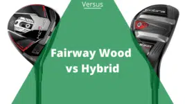 fairway wood vs hybrid