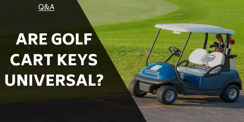 are-golf-cart-keys-universal