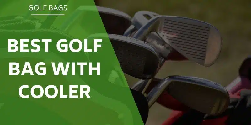 best-golf-bag-with-cooler