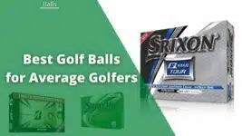 best golf balls average golfers