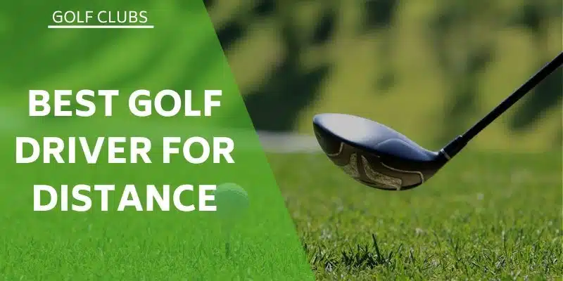 best-golf-drivers-for-distance