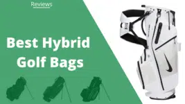 best hybrid golf bag