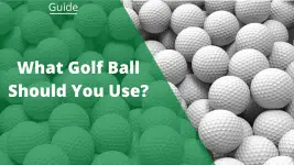 what golf ball should I use