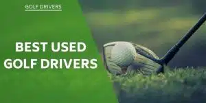 best-used-golf-drivers