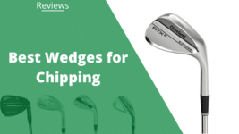 best wedges for chipping