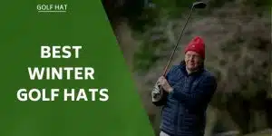 best-winter-golf-hats