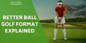better-ball-golf-format