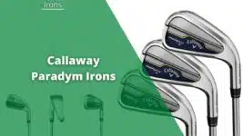 callaway paradym irons Review