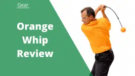 Orange Whip Review man swinging