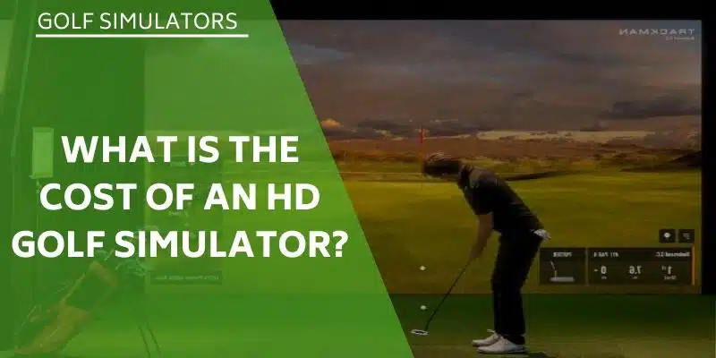 cost-of-an-hd-golf-simulator