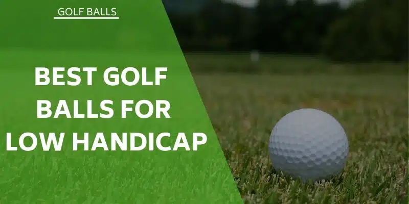 golf-balls-for-low-handicap