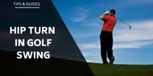 hip-turn-in-golf-swing