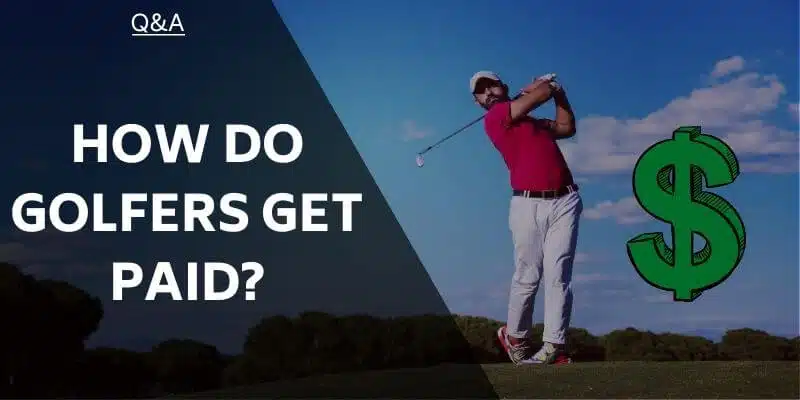 how-do-golfers-get-paid
