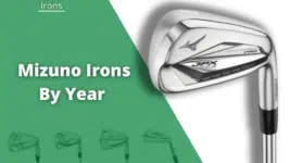 Mizuno Irons by Year: +90 Years Of Forging Blades