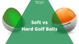 soft vs hard golf ball
