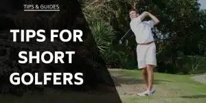 tips-for-short-golfers