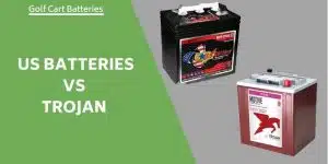 us-batteries-vs-trojan-batteries