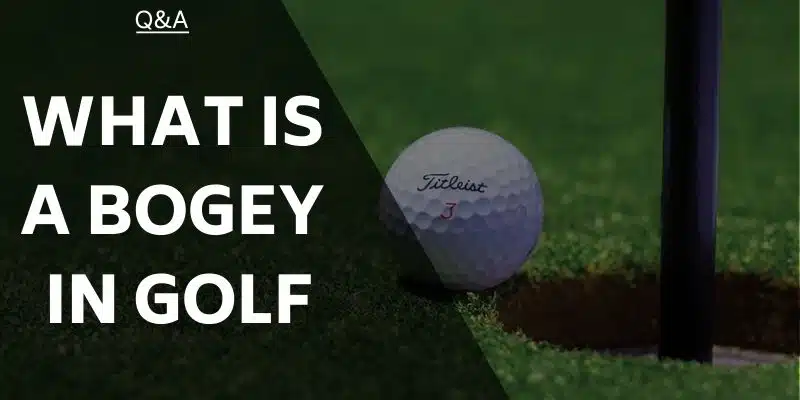 what-is-a-bogey-in-golf